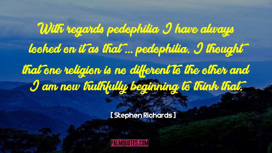 Catholic Child Abuse quotes by Stephen Richards