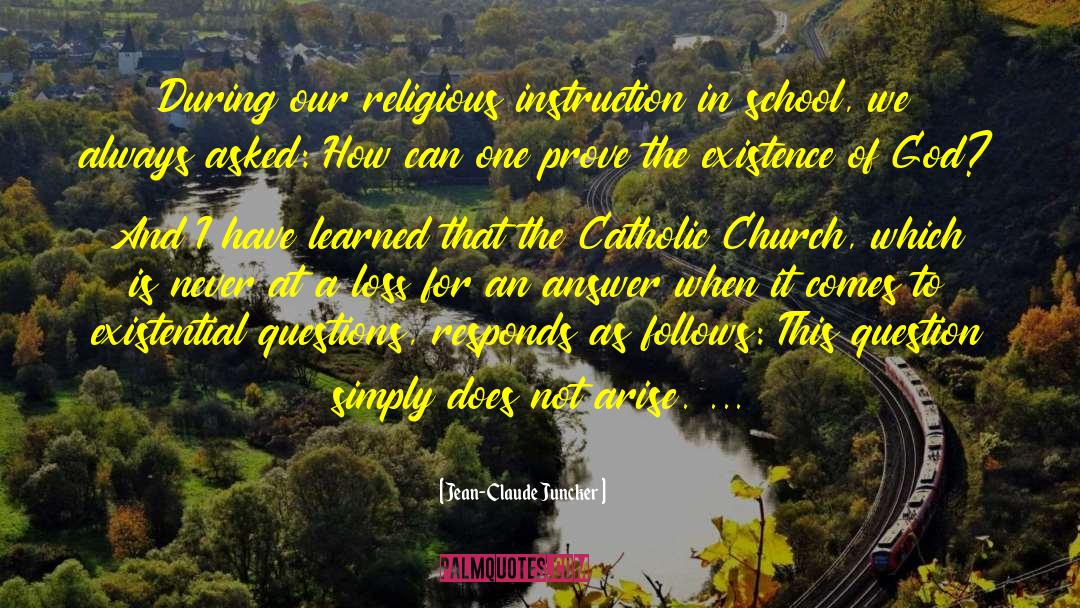 Catholic Church quotes by Jean-Claude Juncker