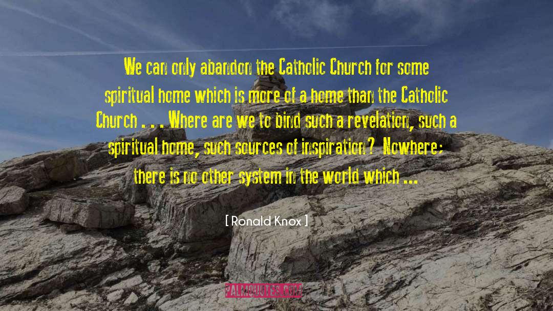 Catholic Church quotes by Ronald Knox