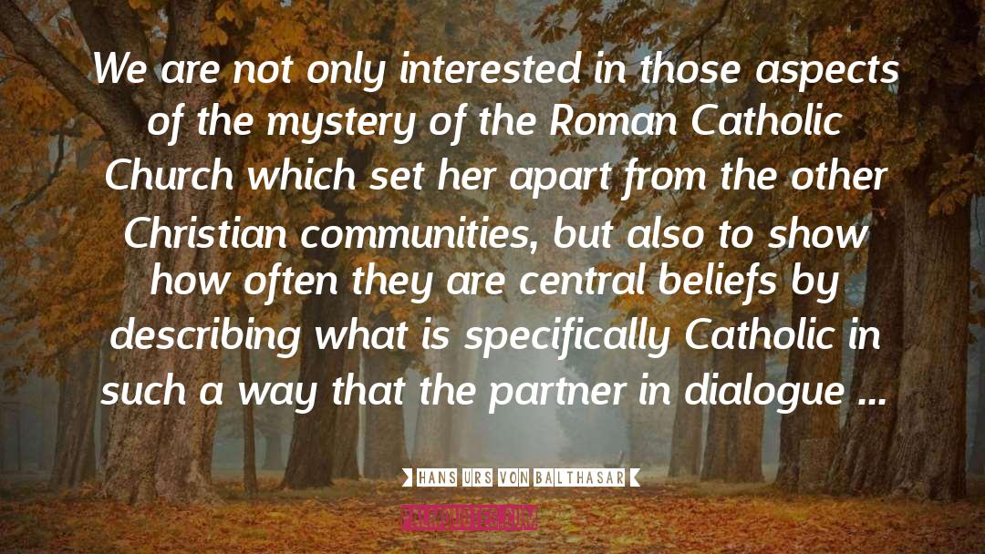 Catholic Church quotes by Hans Urs Von Balthasar