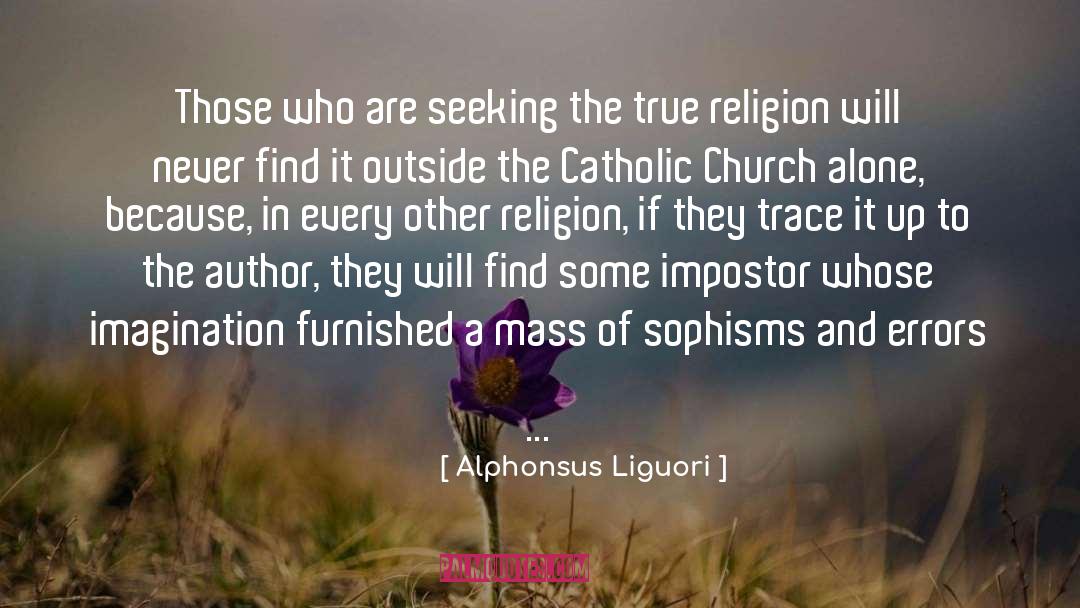 Catholic Church quotes by Alphonsus Liguori