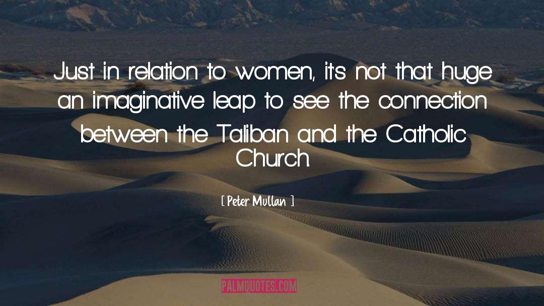 Catholic Church quotes by Peter Mullan