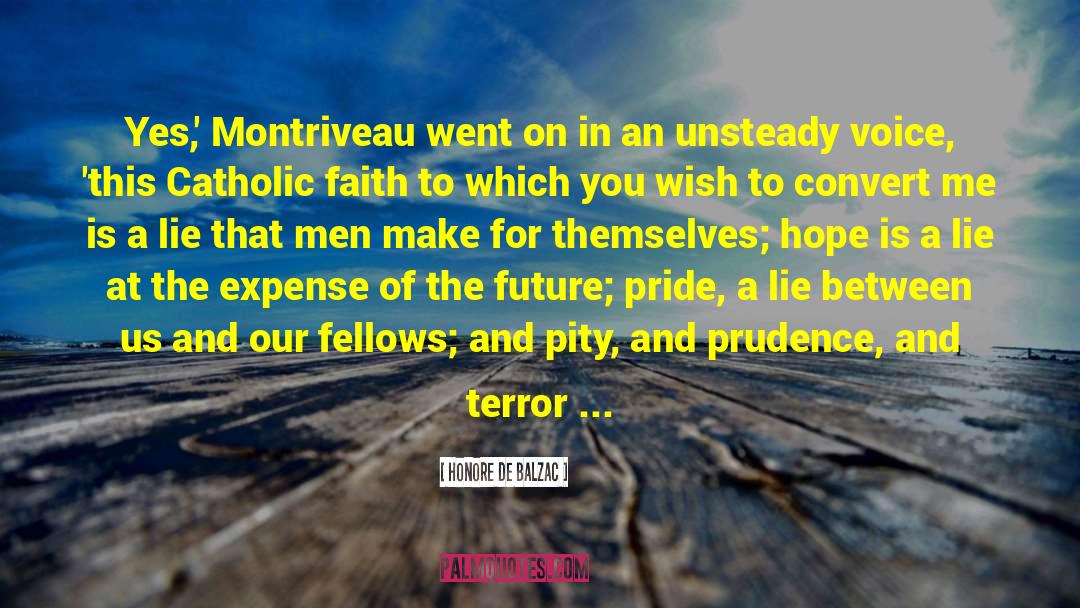 Catholic Convert quotes by Honore De Balzac