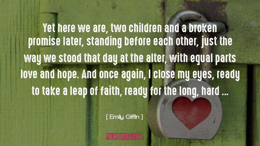 Catholic Faith quotes by Emily Giffin