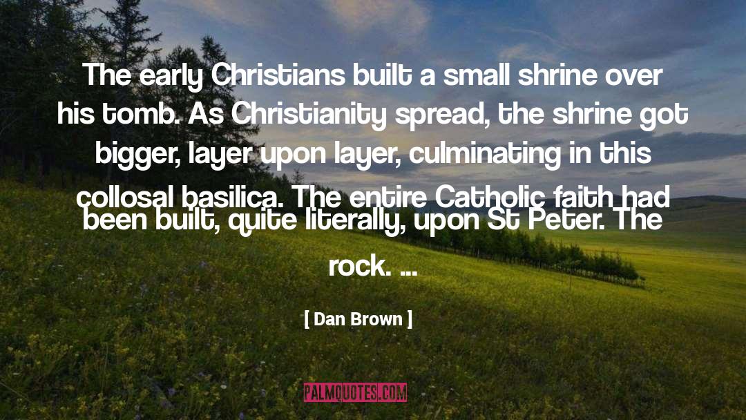 Catholic Faith quotes by Dan Brown