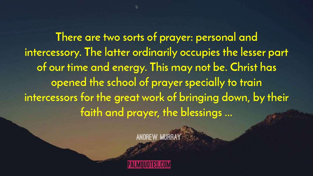 Catholic Faith quotes by Andrew Murray