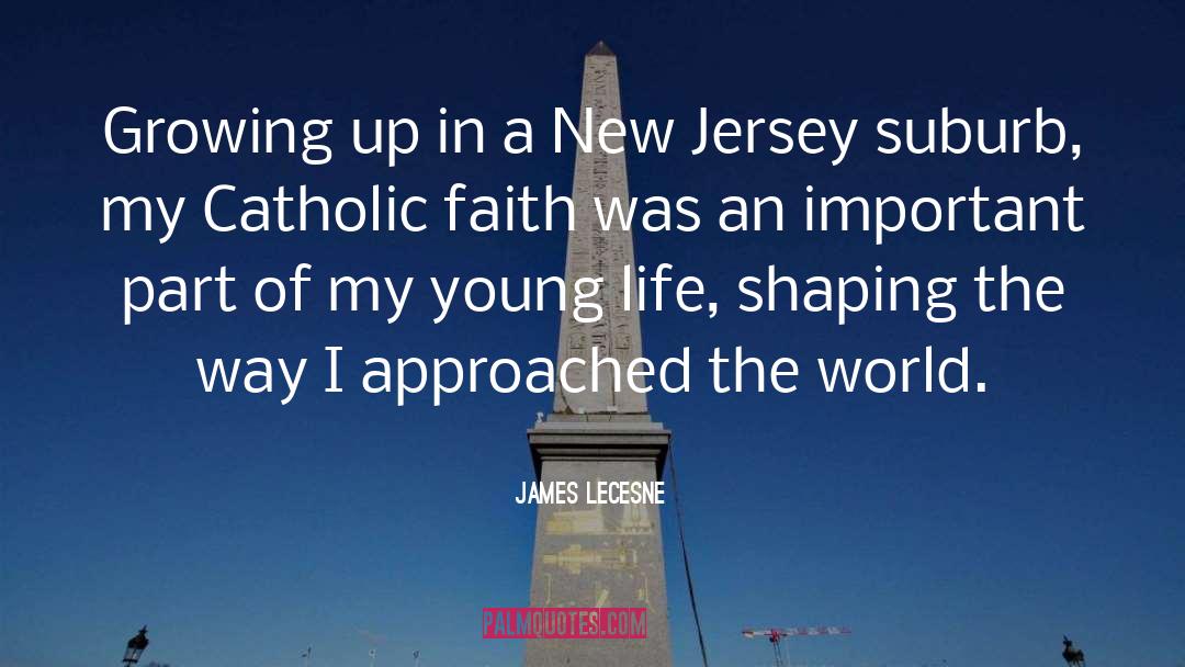 Catholic Faith quotes by James Lecesne