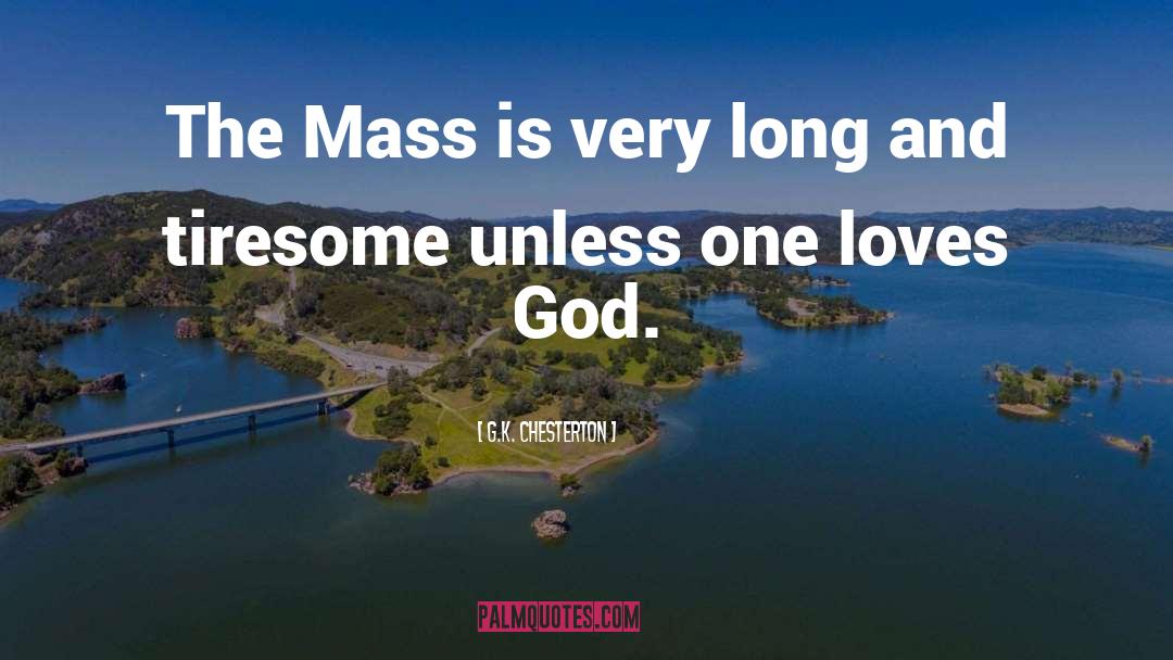 Catholic Mass quotes by G.K. Chesterton