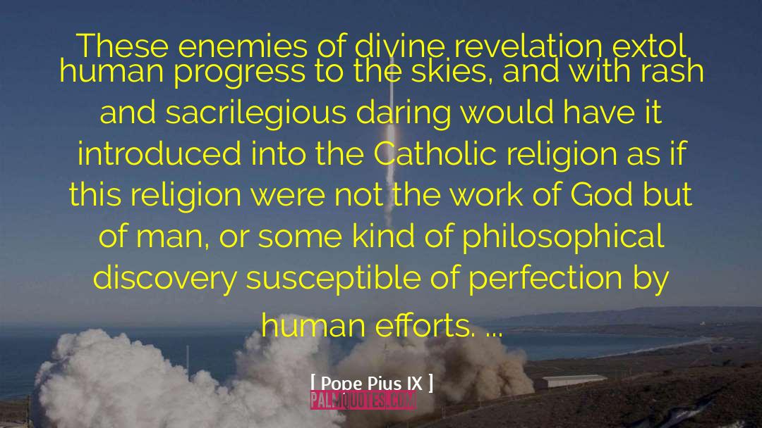 Catholic Nonsense quotes by Pope Pius IX