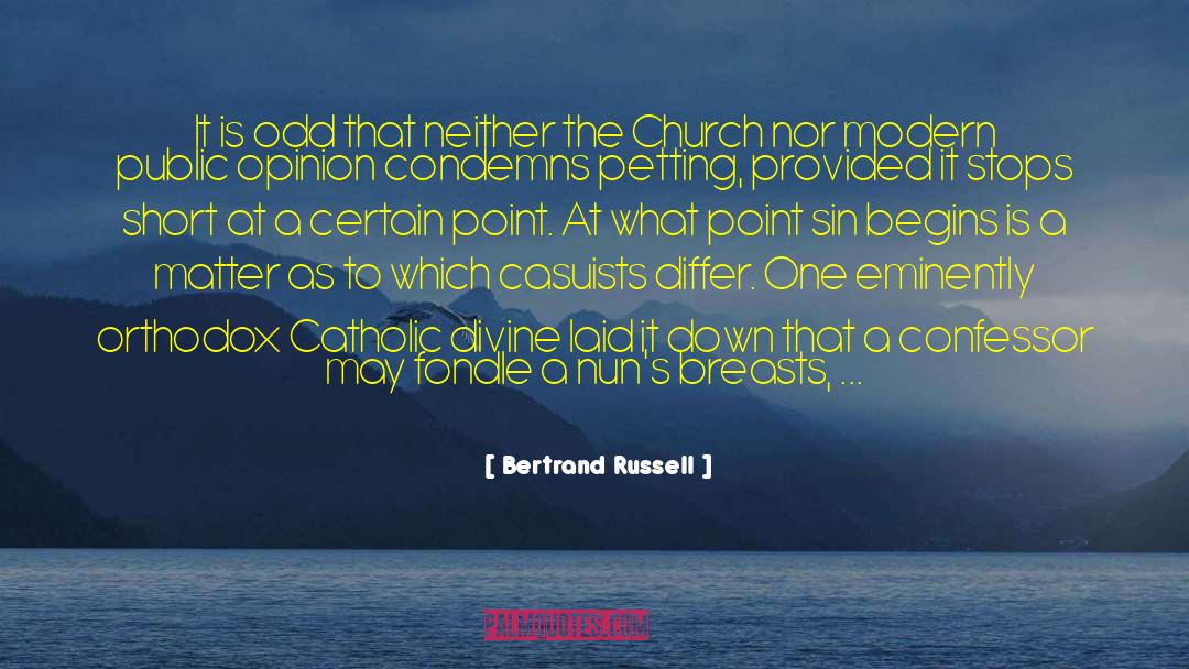 Catholic Saints quotes by Bertrand Russell