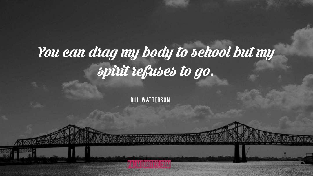 Catholic School quotes by Bill Watterson