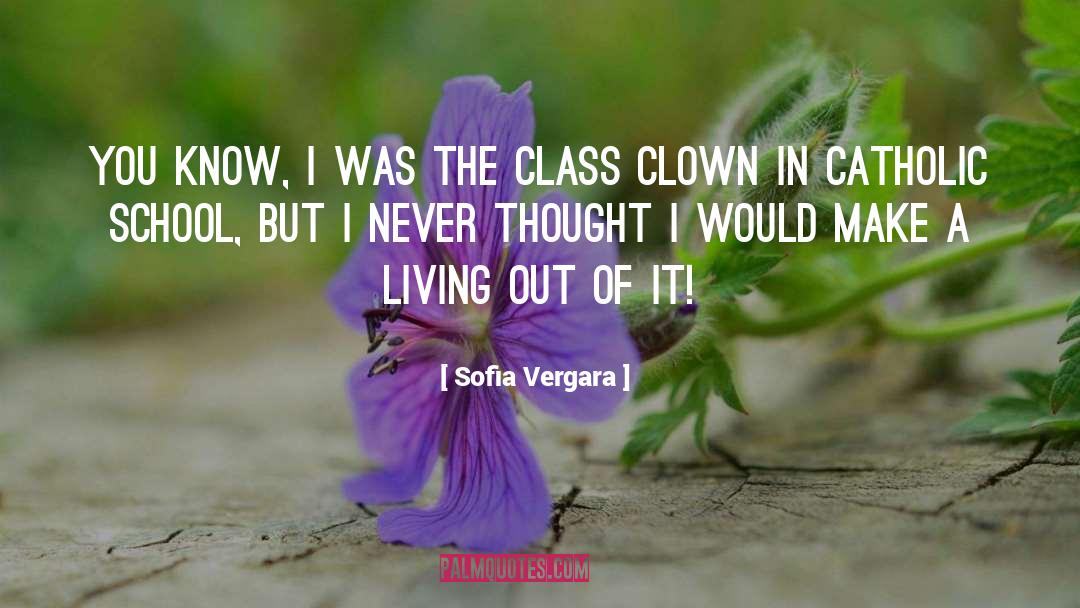 Catholic School quotes by Sofia Vergara
