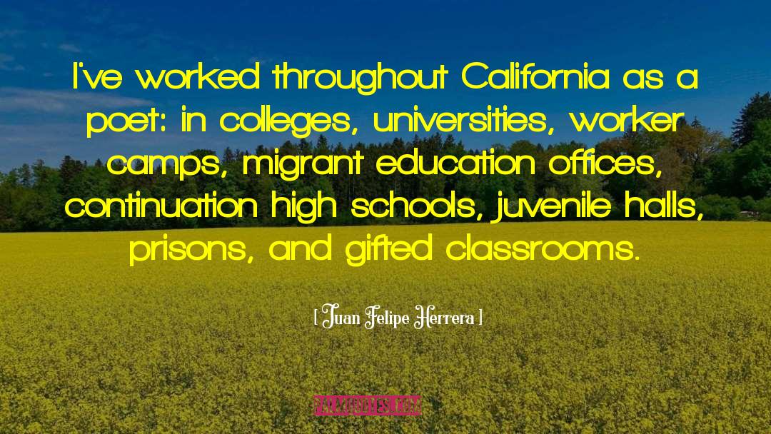 Catholic Schools quotes by Juan Felipe Herrera