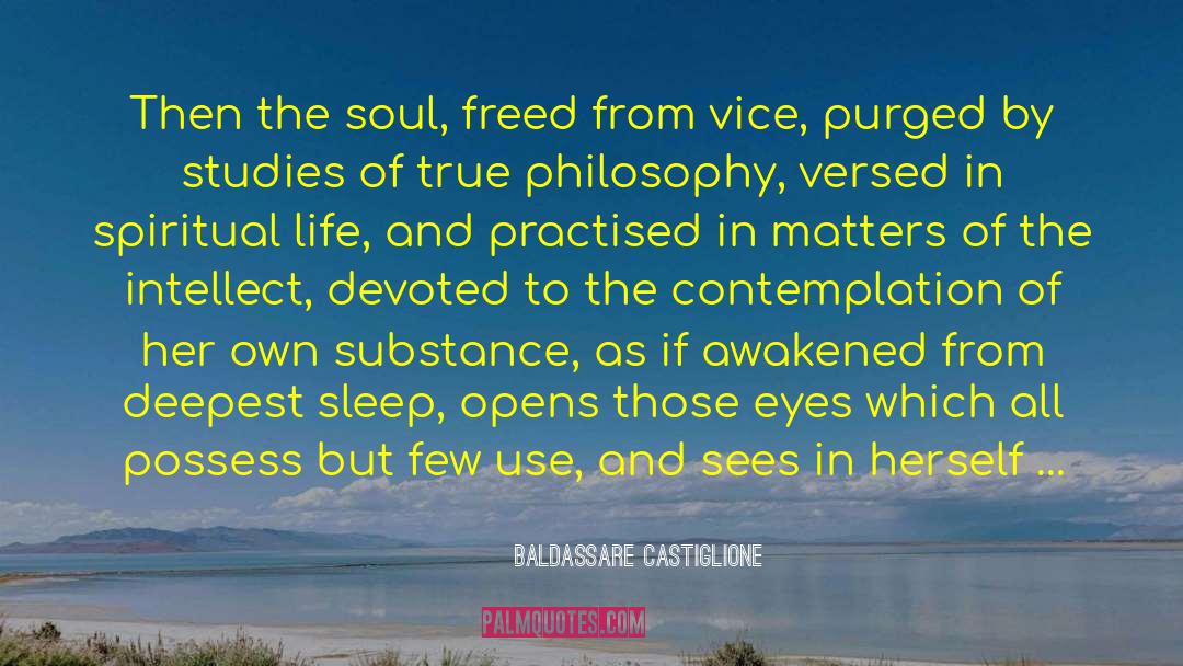 Catholic Spiritual quotes by Baldassare Castiglione