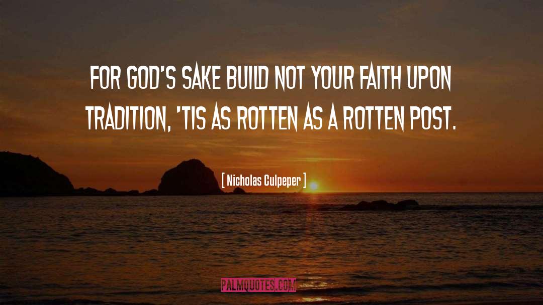 Catholic Tradition quotes by Nicholas Culpeper