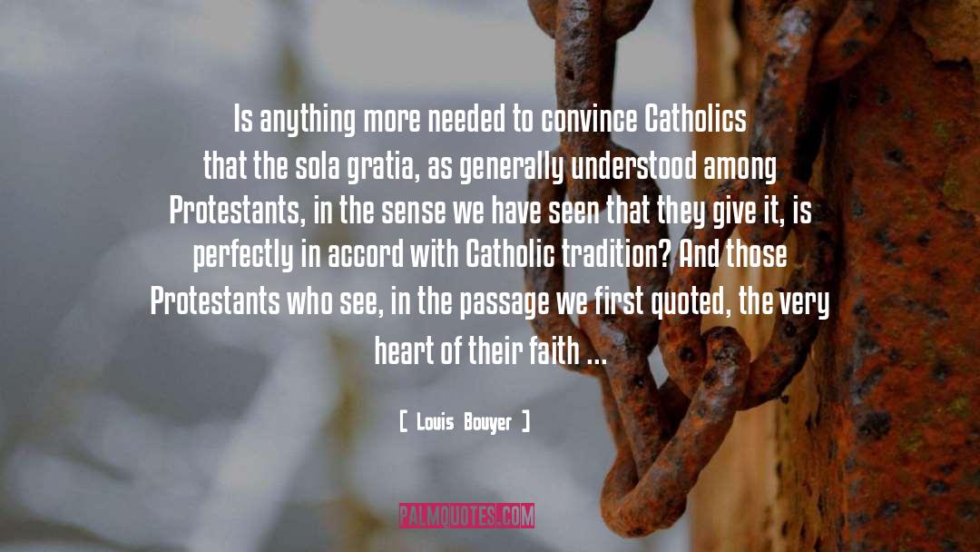 Catholic Tradition quotes by Louis Bouyer