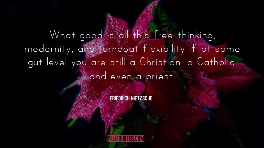 Catholic Tradition quotes by Friedrich Nietzsche