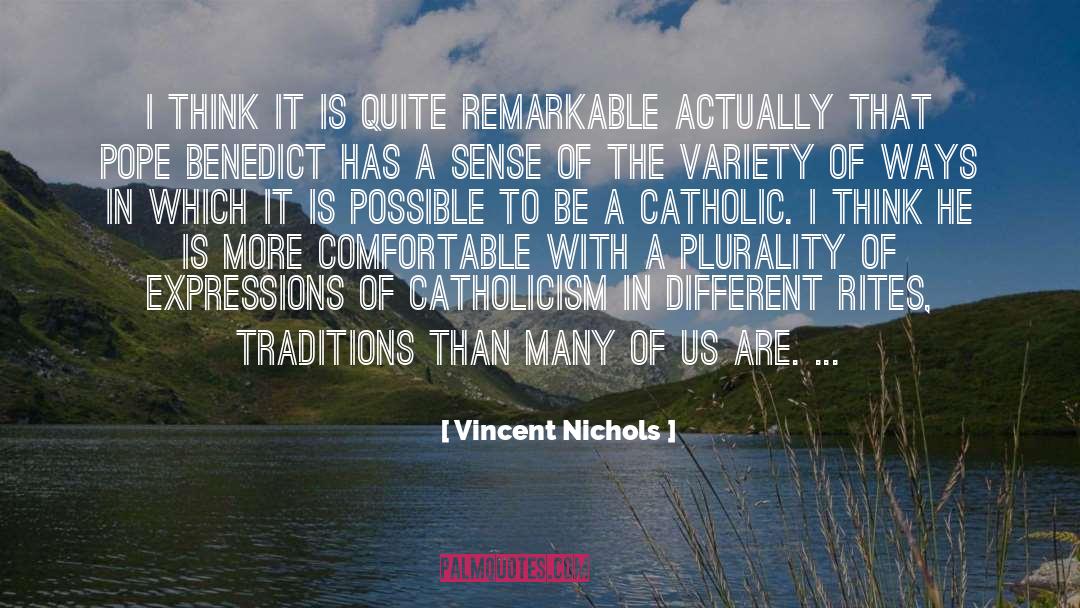 Catholicism quotes by Vincent Nichols