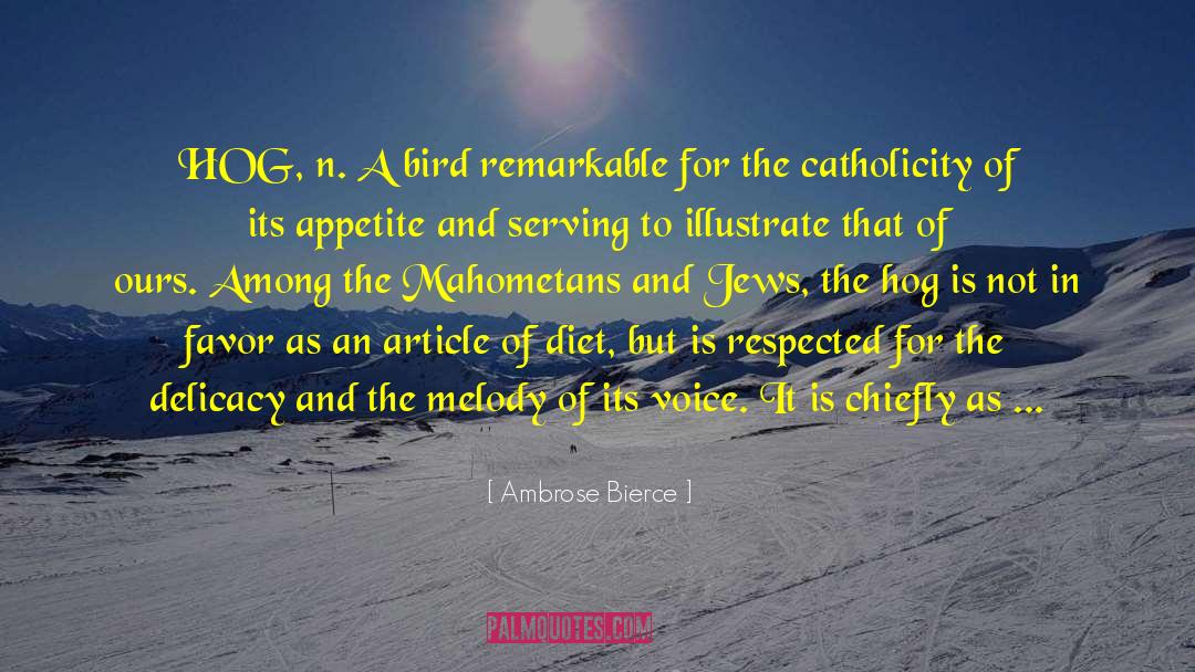 Catholicity quotes by Ambrose Bierce