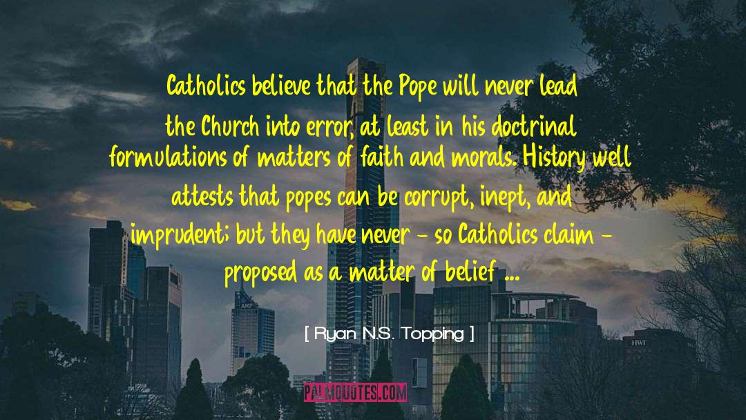 Catholics quotes by Ryan N.S. Topping