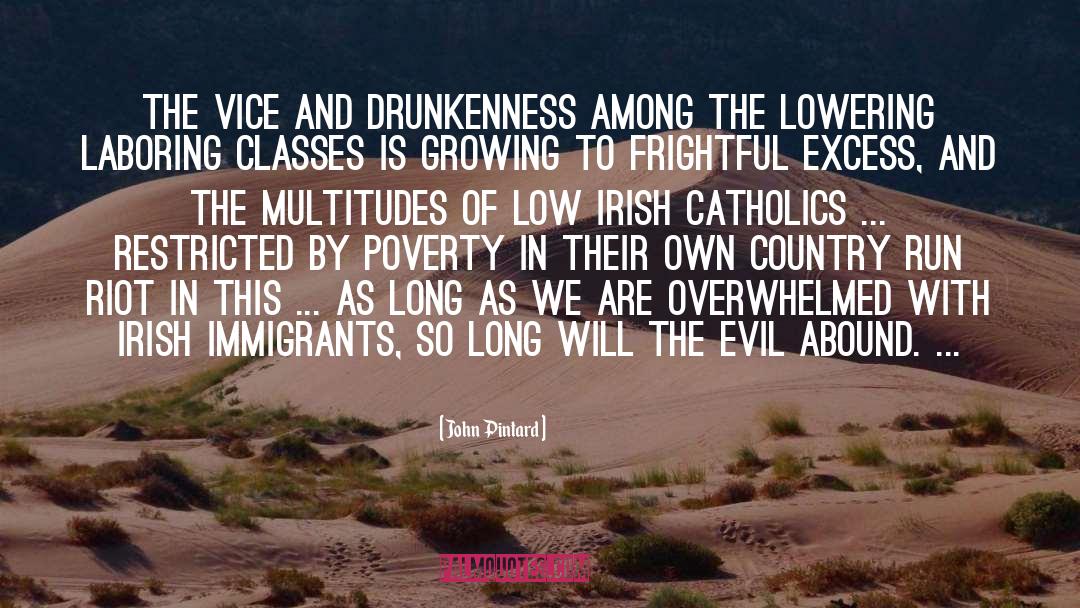 Catholics Vs Protestants quotes by John Pintard