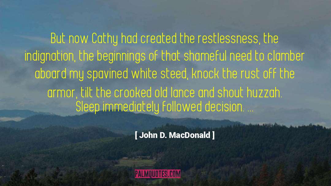 Cathy Earnshaw quotes by John D. MacDonald