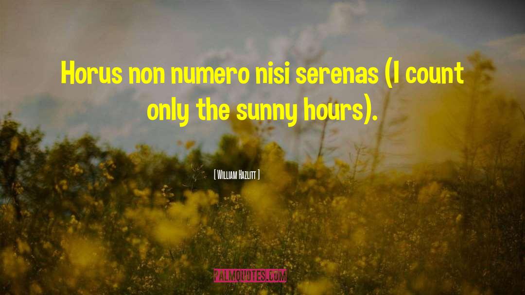 Catorze Numero quotes by William Hazlitt