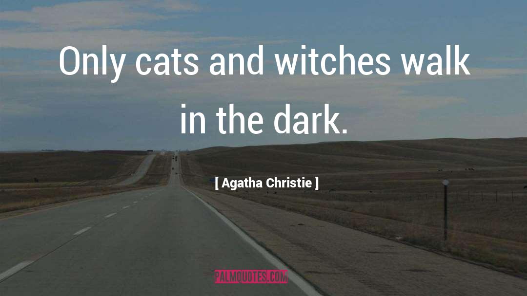 Cats In The Garden quotes by Agatha Christie