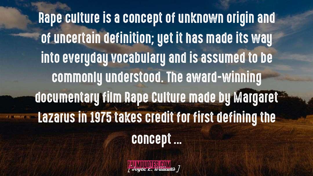 Cattell Culture quotes by Joyce E. Williams
