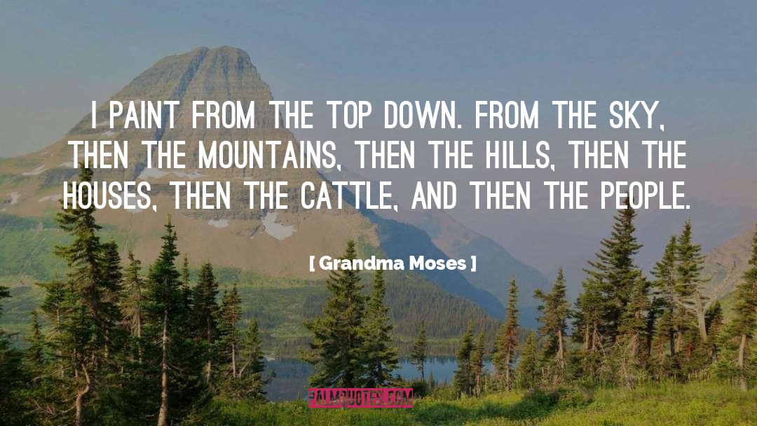 Cattle quotes by Grandma Moses