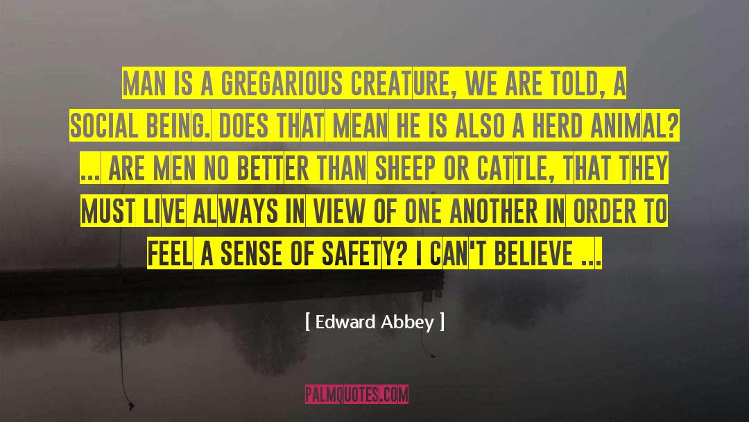 Cattle quotes by Edward Abbey