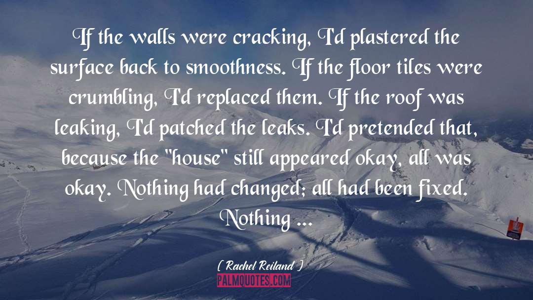 Cattrall Walls quotes by Rachel Reiland