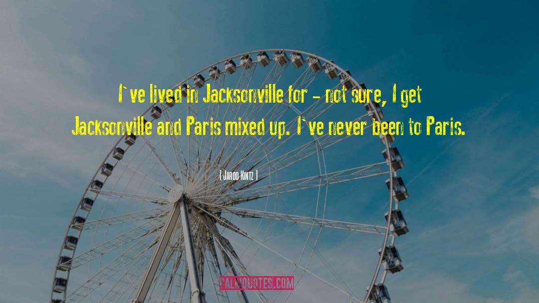 Catullos Jacksonville quotes by Jarod Kintz