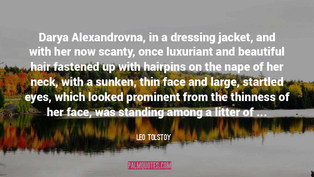 Catwalk Hair quotes by Leo Tolstoy