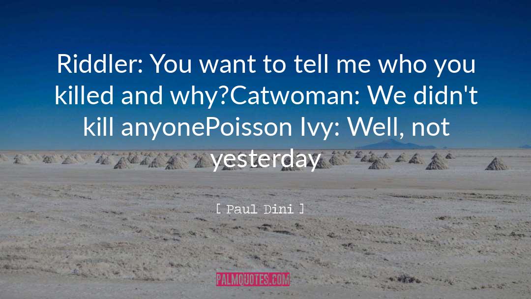 Catwoman quotes by Paul Dini