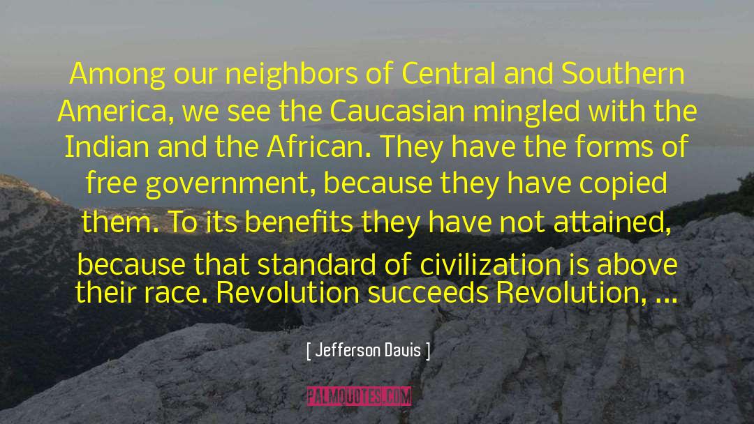 Caucasian quotes by Jefferson Davis