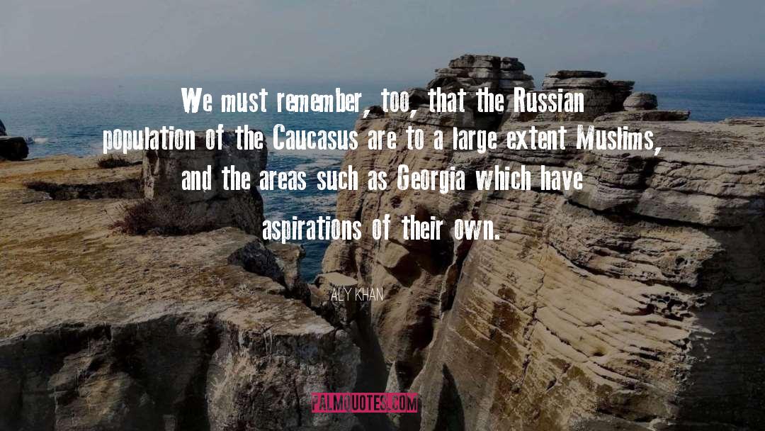 Caucasus quotes by Aly Khan