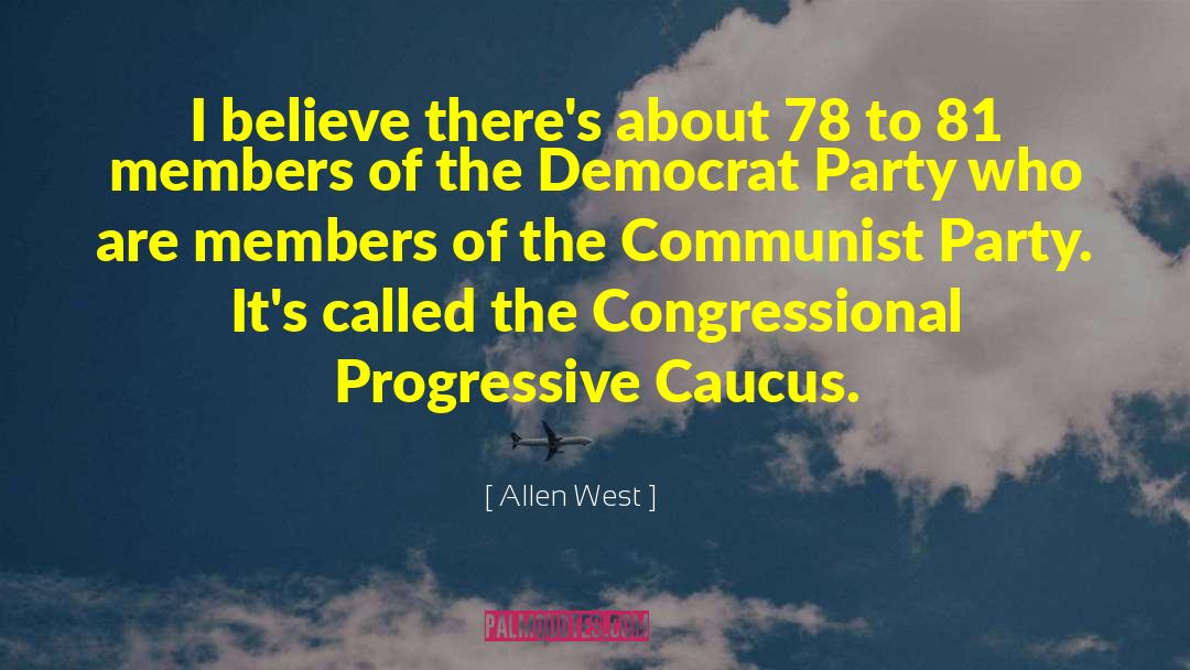 Caucus quotes by Allen West