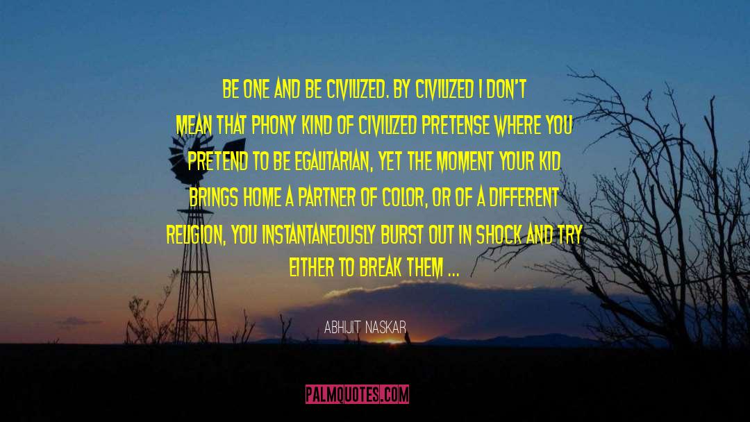 Caught By The Law quotes by Abhijit Naskar