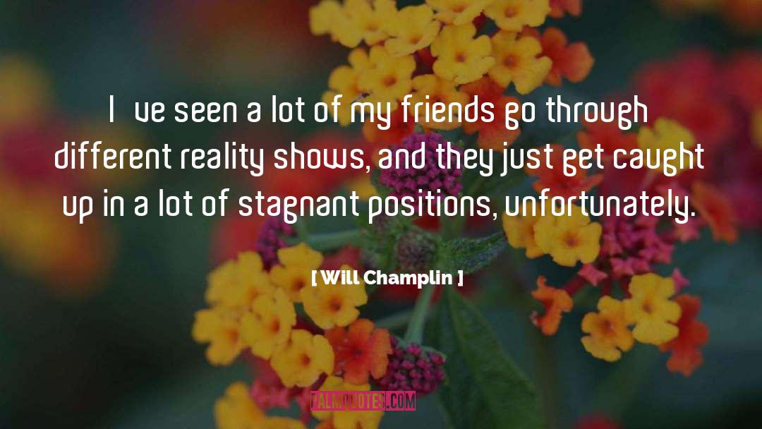 Caught In A Lie quotes by Will Champlin