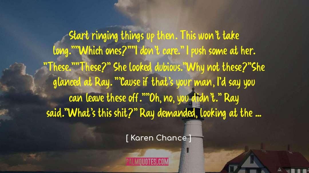 Caught Off Guard quotes by Karen Chance