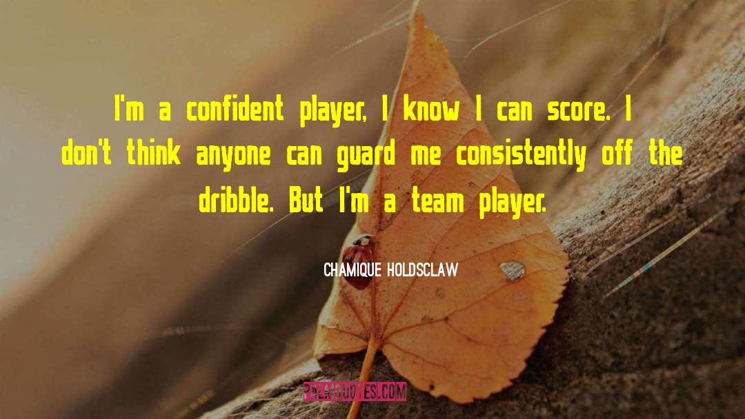Caught Off Guard quotes by Chamique Holdsclaw