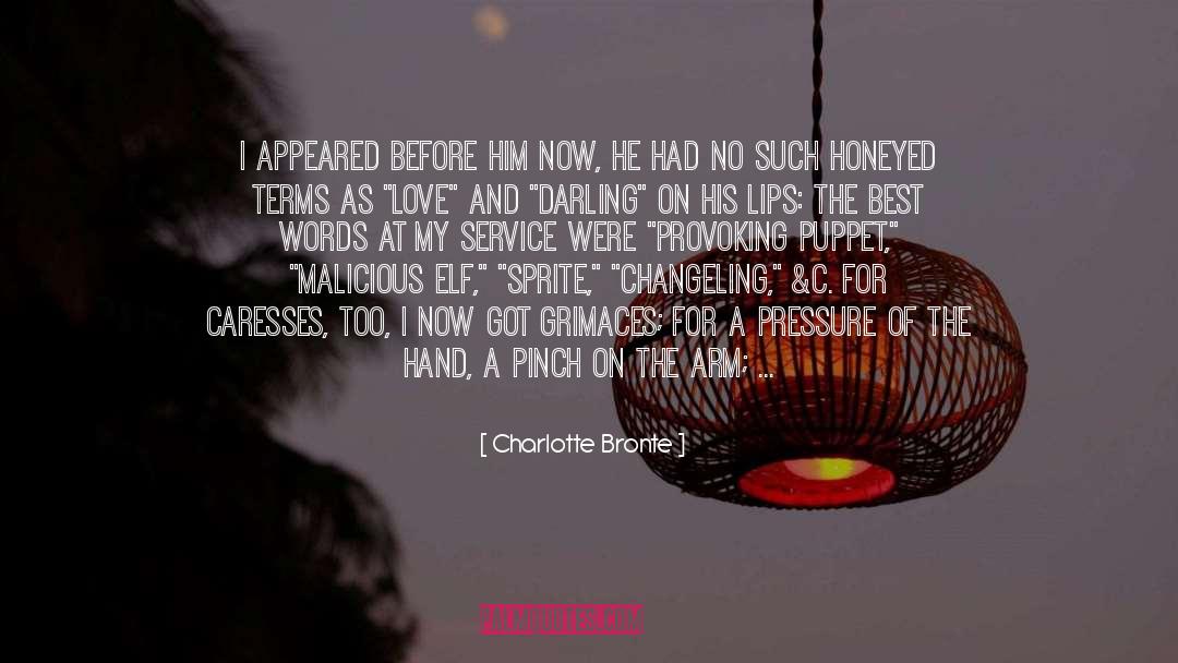 Caulders Service quotes by Charlotte Bronte