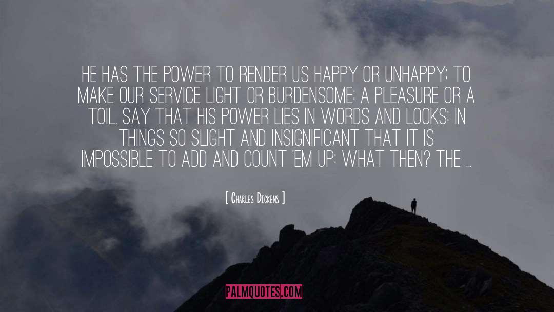 Caulders Service quotes by Charles Dickens