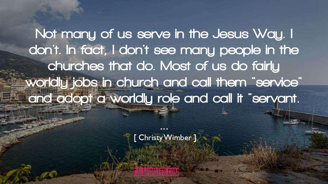 Caulders Service quotes by Christy Wimber