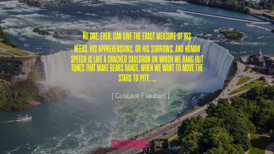 Cauldron quotes by Gustave Flaubert