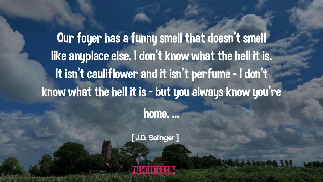 Cauliflower quotes by J.D. Salinger