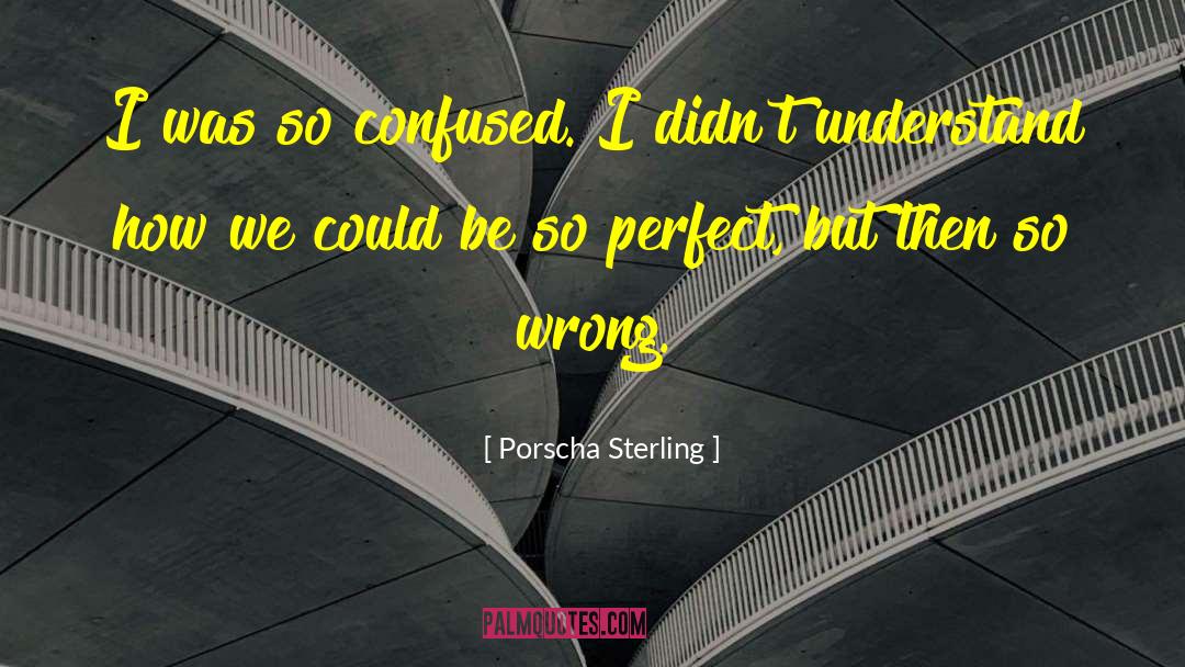 Caulter Sterling quotes by Porscha Sterling