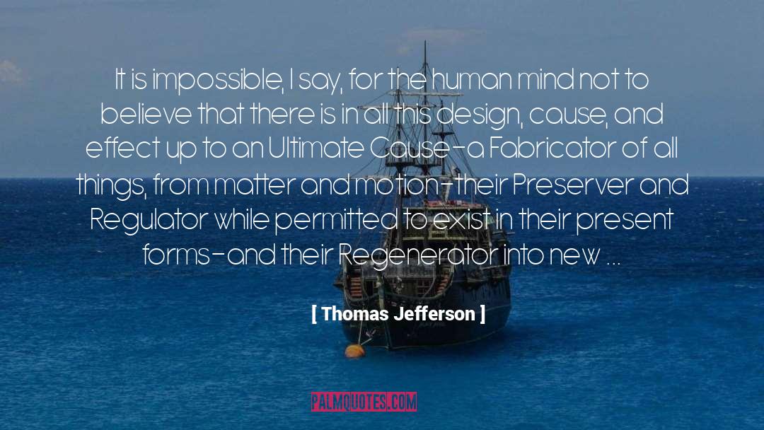 Cause And Effect quotes by Thomas Jefferson