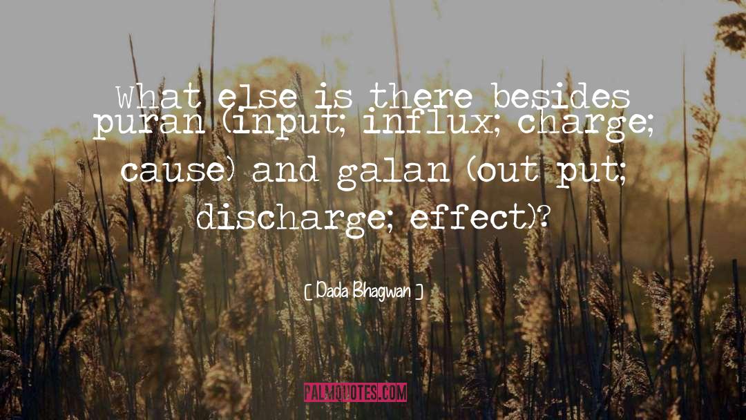 Cause And Effect Quotes quotes by Dada Bhagwan